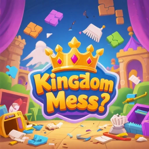 Kingdom Mess